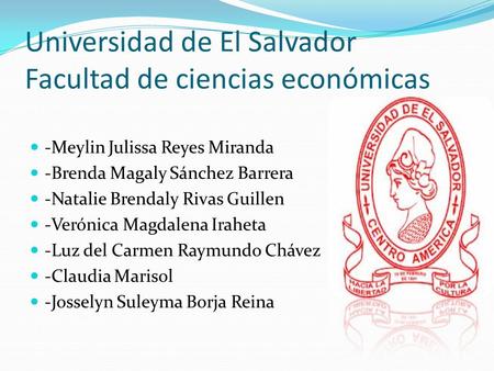 Universidad de El Salvador Facultad de ciencias económicas