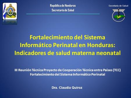 República de Honduras Secretaría de Salud