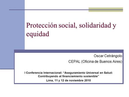 Protección social, solidaridad y equidad