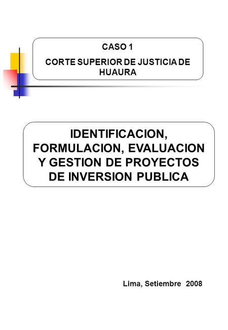 CORTE SUPERIOR DE JUSTICIA DE HUAURA