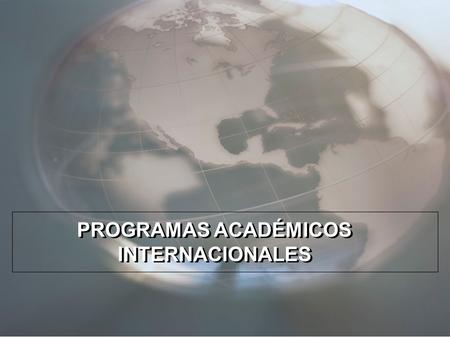 PROGRAMAS ACADÉMICOS INTERNACIONALES. PROGRAMAS DE INMERSIÓN 5 años consecutivos realizando los programas 3 países como destinos Mas de 80 estudiantes.