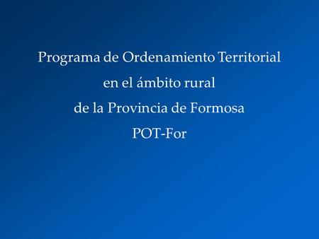 Programa de Ordenamiento Territorial en el ámbito rural