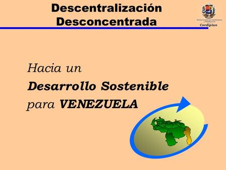 Desarrollo Sostenible para VENEZUELA
