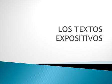 LOS TEXTOS EXPOSITIVOS