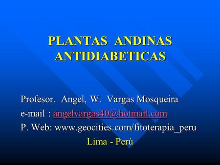 PLANTAS ANDINAS ANTIDIABETICAS