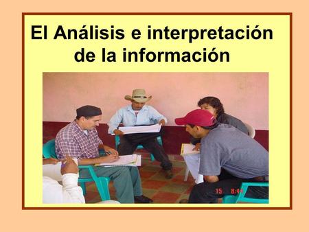 El Análisis e interpretación de la información