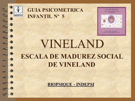 ESCALA DE MADUREZ SOCIAL DE VINELAND