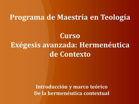 Programa de Maestría en Teología Curso
