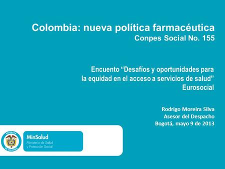 Colombia: nueva política farmacéutica Conpes Social No. 155