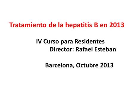 Tratamiento de la hepatitis B en 2013
