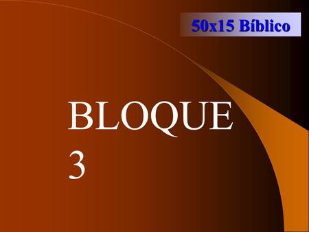 50x15 Bíblico BLOQUE 3.