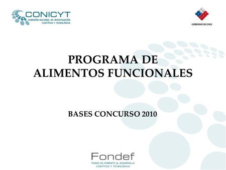 PROGRAMA DE ALIMENTOS FUNCIONALES BASES CONCURSO 2010.