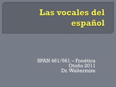 Las vocales del español