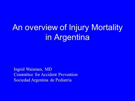 An overview of Injury Mortality in Argentina