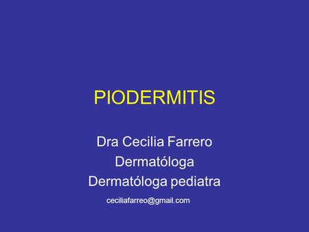 Dra Cecilia Farrero Dermatóloga Dermatóloga pediatra