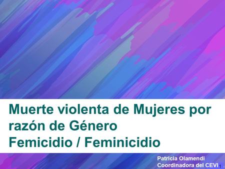 Muerte violenta de Mujeres por razón de Género Femicidio / Feminicidio