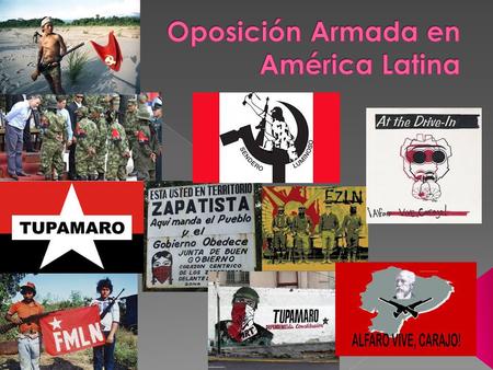 Oposición Armada en América Latina