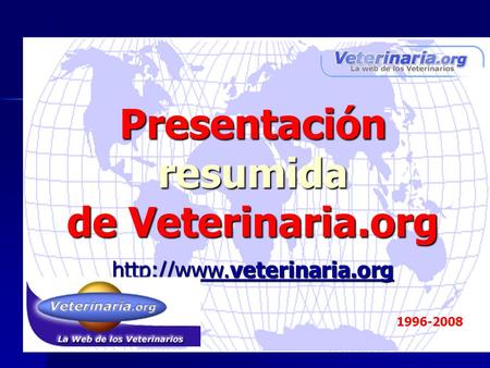 1996-2008 Presentaciónresumida de Veterinaria.org.