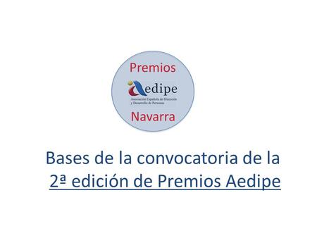 Bases de la convocatoria de la 2ª edición de Premios Aedipe.