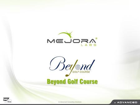 Beyond Golf Course. Campos de juego de golf Miembros e invitados: Hacen reservaciones para jugar Renta de equipos y accesorios Se tiene una administración.