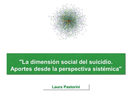 La dimensión social del suicidio.