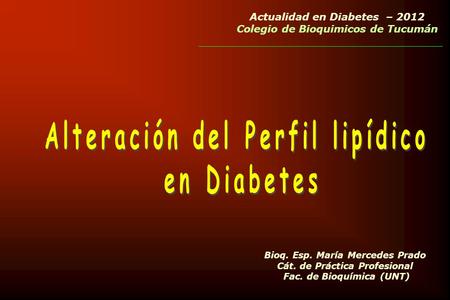Alteración del Perfil lipídico en Diabetes