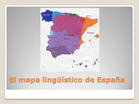 El mapa lingüístico de España