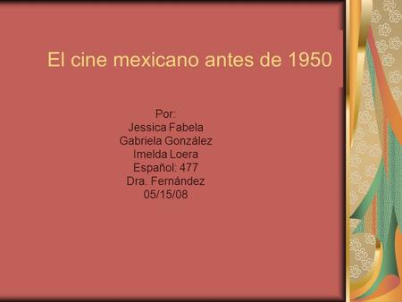 El cine mexicano antes de 1950