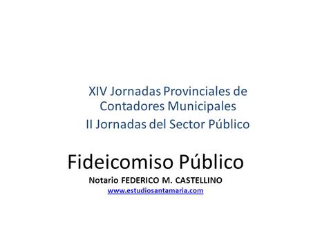 XIV Jornadas Provinciales de Contadores Municipales