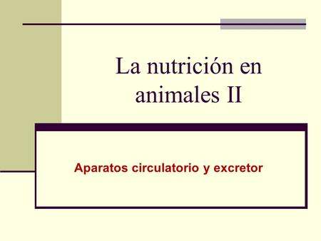 La nutrición en animales II