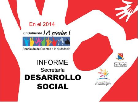 INFORME Secretaría DESARROLLO SOCIAL