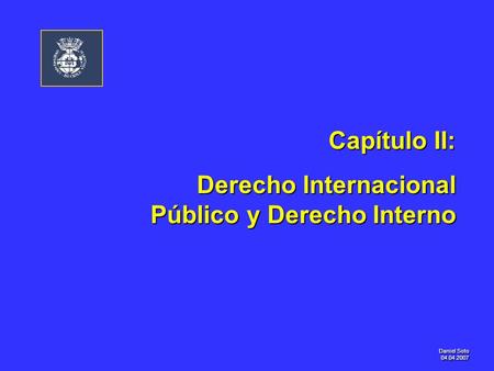 Derecho Internacional Público y Derecho Interno
