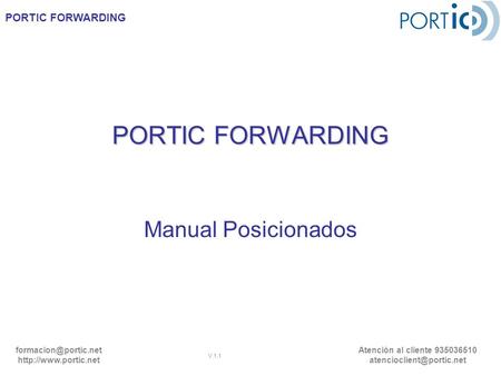 PORTIC FORWARDING Manual Posicionados.