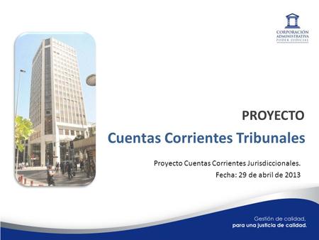 Cuentas Corrientes Tribunales