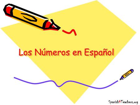 Los Números en Español Spanish4Teachers.org.