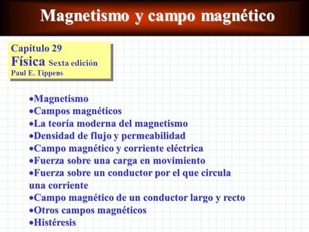 Magnetismo y campo magnético