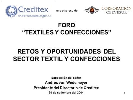 RETOS Y OPORTUNIDADES DEL SECTOR TEXTIL Y CONFECCIONES