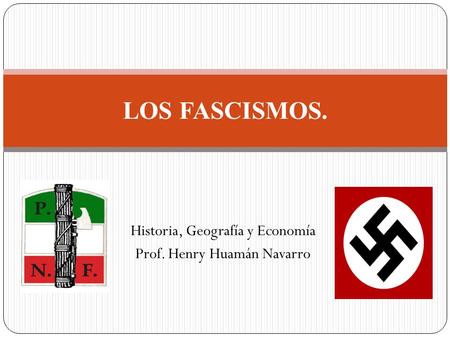 Historia, Geografía y Economía Prof. Henry Huamán Navarro
