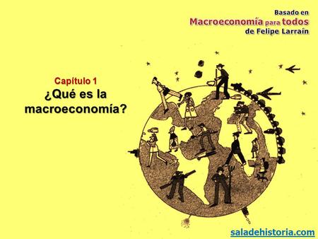 ¿Qué es la macroeconomía?