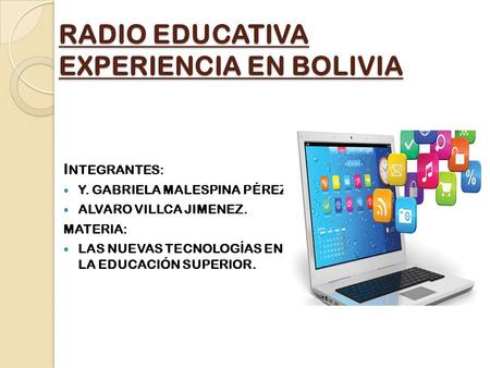 RADIO EDUCATIVA EXPERIENCIA EN BOLIVIA