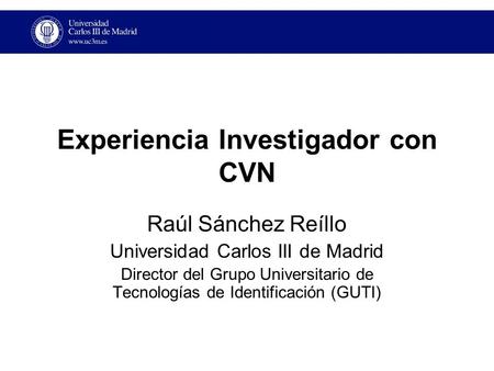 Experiencia Investigador con CVN
