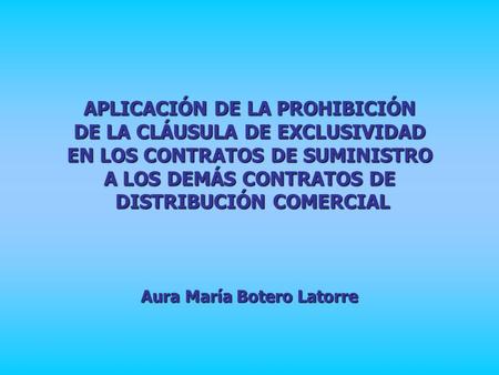 Aura María Botero Latorre