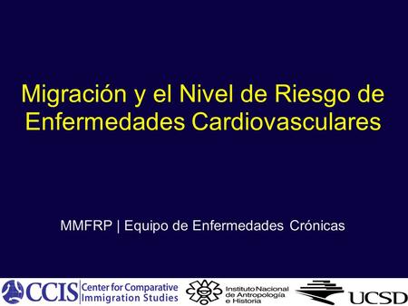 Migración y el Nivel de Riesgo de Enfermedades Cardiovasculares