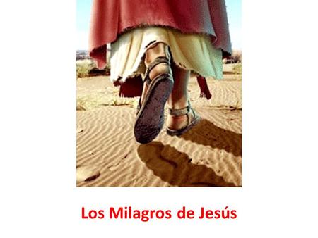 Los Milagros de Jesús.