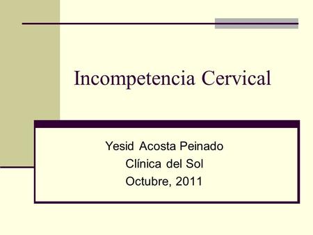 Incompetencia Cervical