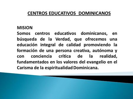 CENTROS EDUCATIVOS DOMINICANOS