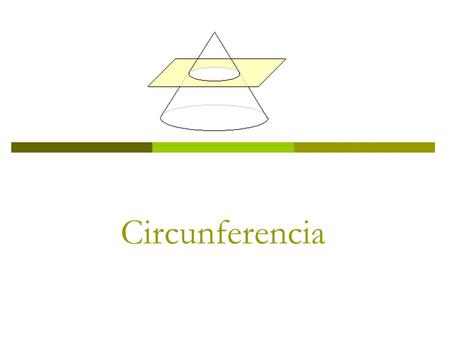 Circunferencia.