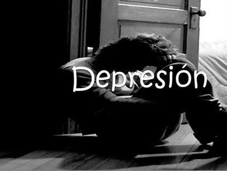 Depresión.