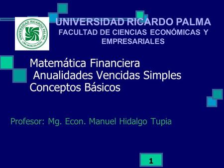 Matemática Financiera Anualidades Vencidas Simples Conceptos Básicos