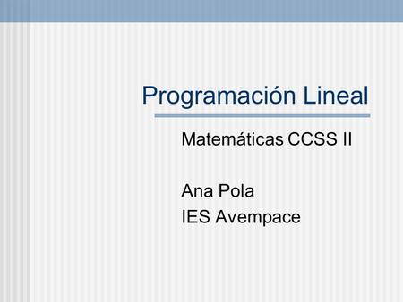 Matemáticas CCSS II Ana Pola IES Avempace